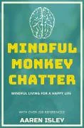 Mindful Monkey Chatter